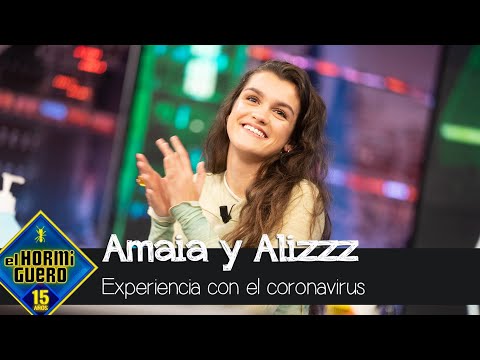 Amaia revela su experiencia con el coronavirus: "Me daba asco la comida" - El Hormiguero