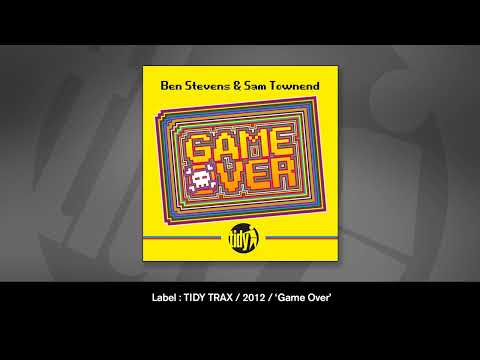 Ben Stevens & Sam Townend - Game Over