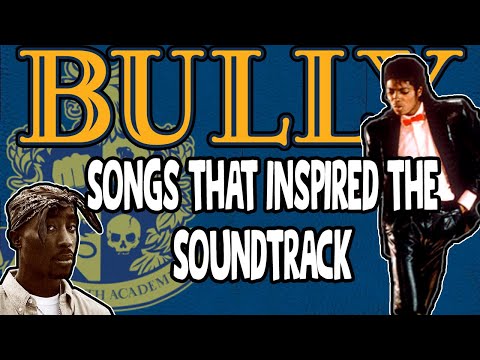 Bully - Songs that Inspired the Soundtrack
