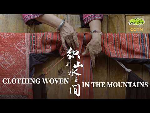 Clothing woven in the mountains