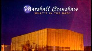 Marshall Crenshaw - Aka (A Big Heavy Dog)