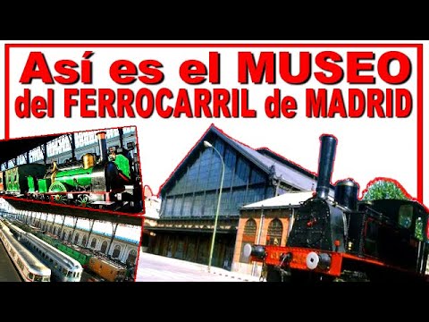 🛅 Te ENSEÑO cómo es El MUSEO del FERROCARRIL de MADRID y la Estación de Delicias / Maquetas de tren