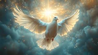 Holy Spirit Brings Miracles~ Purifies Dark Energy, Restores Body & Spirit | Receive Divine Blessings