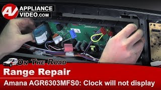 Amana Stove Repair - Clock Will Not Display - Electronic Control