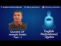 English Motivational Quotes Joseph Stalin Part 1