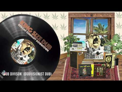 King Size Dub - Reggae Germany Downtown Chapter 3