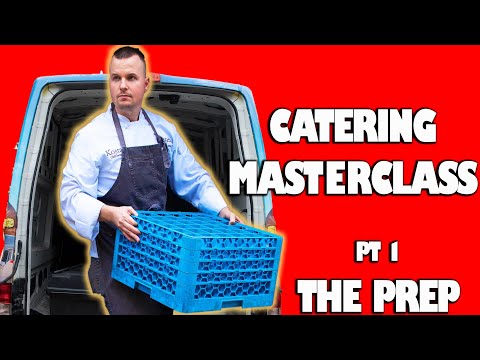 How to cater a wedding | Catering Masterclass PT 1 | The Prep