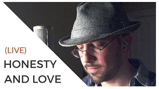 HONESTY AND LOVE | Songwriter | Jamestown, NY | Kev Rowe
