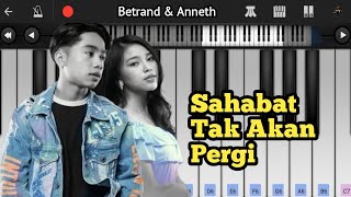 Download lagu Sahabat Tak Akan Pergi - Betrand Peto  & Anneth Delliecia - Piano Mobile Tutorial mp3