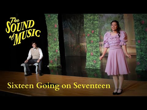 Sound of Music Live- Sixteen Going on Seventeen (Act I, Scene 5)