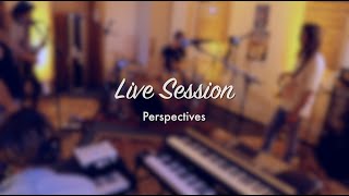 Afterimage – Perspectives  (Live Session)