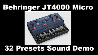 Video thumbnail for Behringer JT4000 Sound Demo of all 32 Presets by Take the Fear out the Gear
