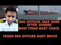 How To Take Over 3rd Officer Duty From Old 3rd Officer For Ship 3rd Officer Job Junior Officer Job