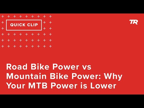 Road Bike Power vs Mountain Bike Power: Why Your MTB Power is Lower (Ask a Cycling Coach 304)