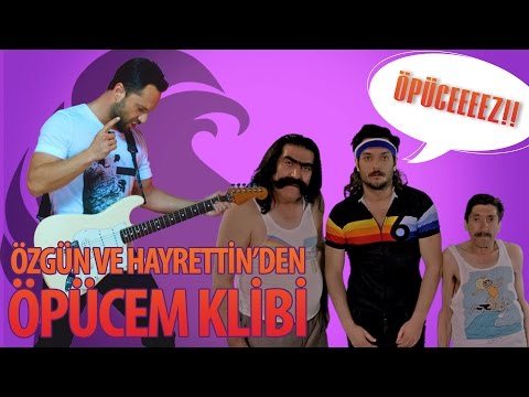 Özgün ve Hayrettin'den Öpücem Klibi
