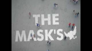 Mask's - 28 Nentori