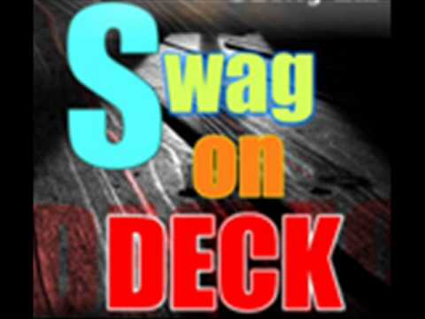 YoungRow Swag on deck