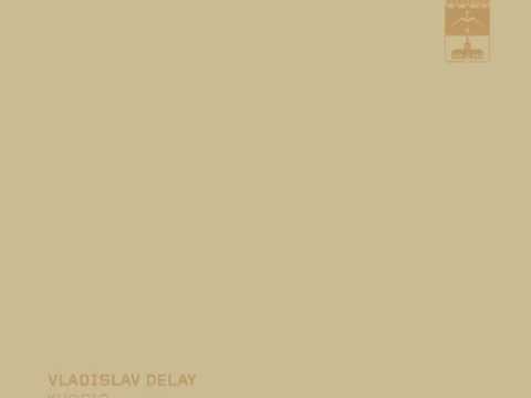 vladislav delay - hetkonen