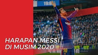 Keinginan Lionel Messi bersama Barcelona di Tahun 2020