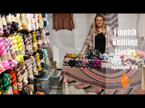 Finnish Knitting Stories - Episode 49: autumn yarn market in Jyväskylä