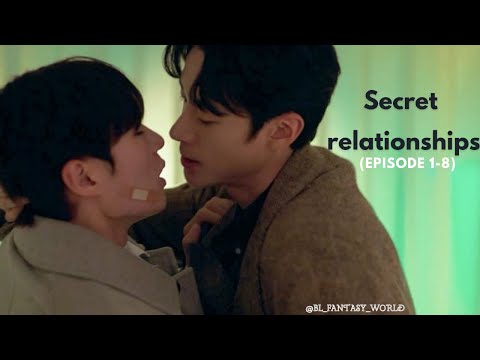 [BL] "SECRET RELATIONSHIPS"(EPISODE1-8) |Detailed highlights| #secretrelationships