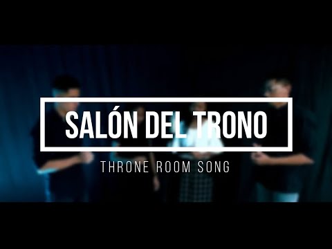 Salón del Trono (Throne Room Song - Cover)- New Life