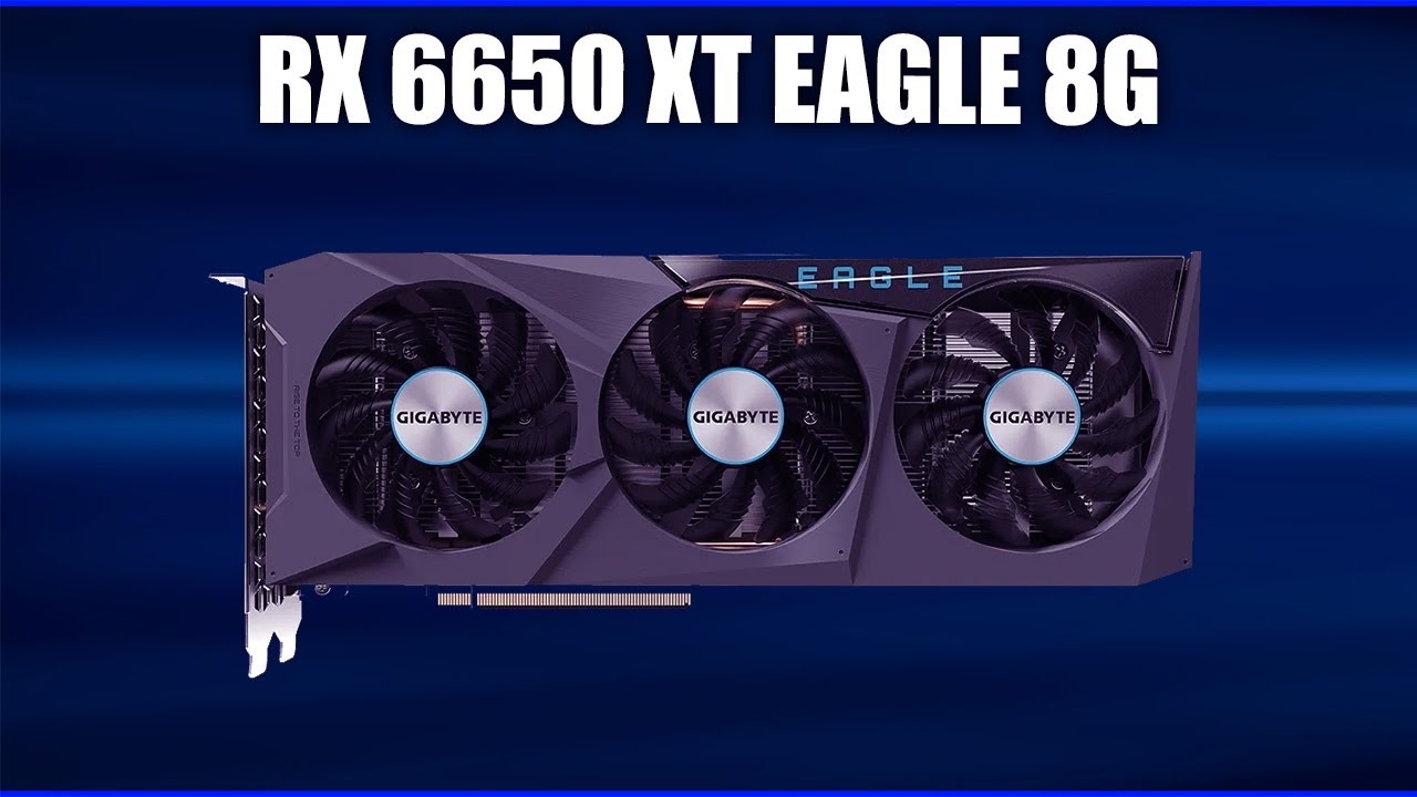 Gigabyte radeon rx 6650 xt eagle 8g
