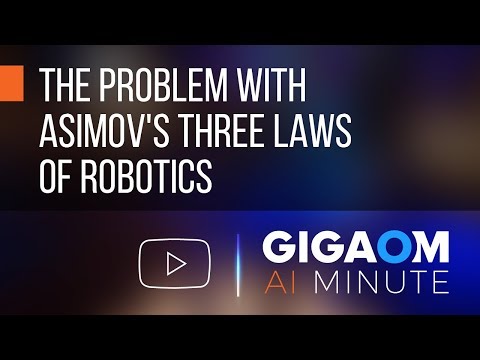 The Problem with Asimov's Three Laws of Robotics