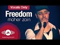 Maher Zain - Freedom | Vocals Only (Lyrics) 