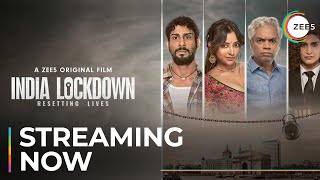 India Lockdown | Official Trailer 2 | Madhur Bhandarkar | ZEE5 Original Film | Streaming Now On ZEE5