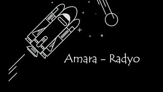 Amara - Radyo (Lyrics Version)