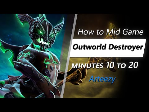 Own the mid game with Outworld Destroyer (feat. Arteezy) | Minute 10 to 20