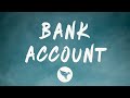 21 Savage Bank Account Lyrics