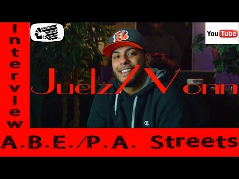 Juelz Corleone/Vonn - A.B.E./P.A. Streets (OFFICIALINTERVIEWSERIES) Directed by @VisionSpiritmp4