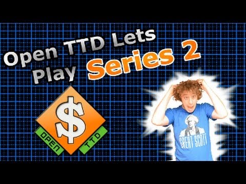 OpenTTD Lets Play S2 E22 - There's Gold In Them Thar Hills