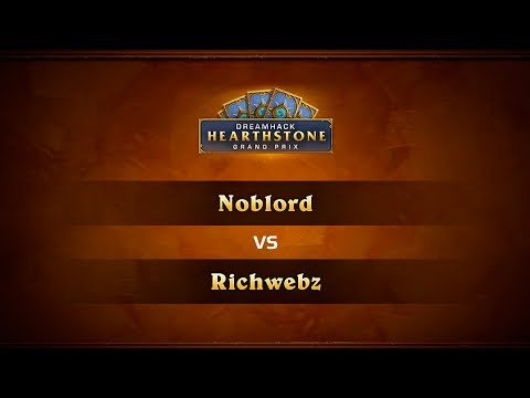 Noblord vs Richwebz, 1/4, DreamHack Atlanta 2017