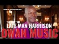 OWAN MUSIC The Best Of Man Harrison Makojo