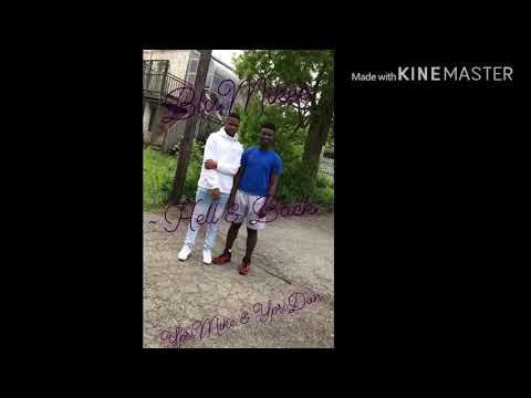 BlxMikee - Hell & Back (Remix) (Feat. YpsiMike & YpsiDon)