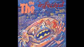 The The - Infected (1986)