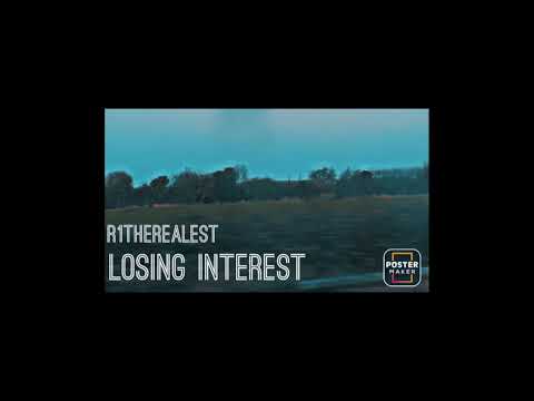 Losing interest - Rkayy