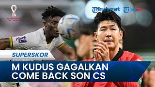 Mohammed Kudus Jadi Mimpi Buruk Timnas Korea Selatan, Gagalkan Come Back Son Cs di Piala Dunia 2022