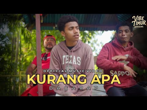 Kurang Apa - Bagarap (Official Music Video)