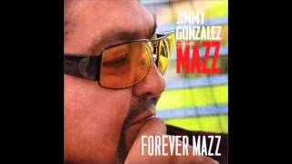 Jimmy Gonzalez y Grupo Mazz   Perdoname