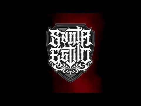 Santa Estilo - Hagas lo Que Hagas #ACTIVADOSYPRENDIDOS