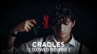 Sub Urban - Cradles // Slowed Reverb