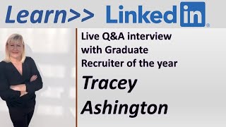 Learn LinkedIn For Job Searching, Networking, Profiling: Interview With Recruiter Tracey Ashington