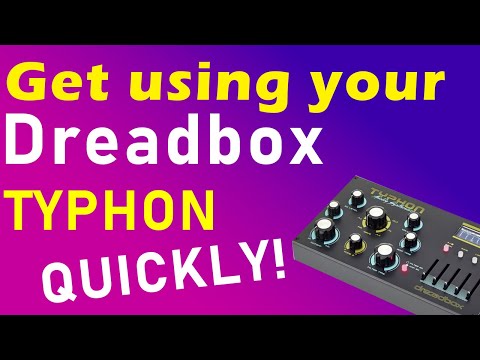 Dreadbox Typhon Explained in 7 Minutes!! (& My Review)