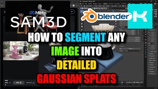 How to Segment any image using SAM 3D Gaussian Splats free to use work