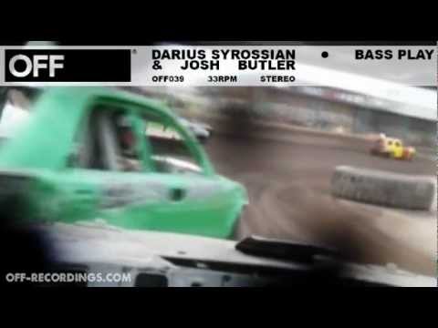 Darius Syrossian & Josh Butler - Bass Play - OFF039