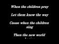 Seventh Day Slumber - When The Children Cry [Lyrics]